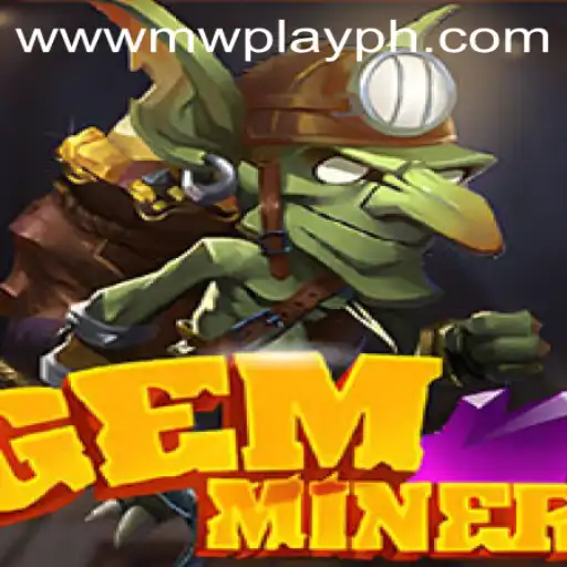 Discover the Thrills of GemMiner: A New Era of Online Gaming