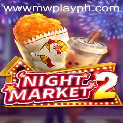 Exploring the Exciting World of NightMarket2