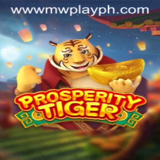 Exploring the Thrilling World of ProsperityTiger: Your Guide to Gameplay and MWPlay Login