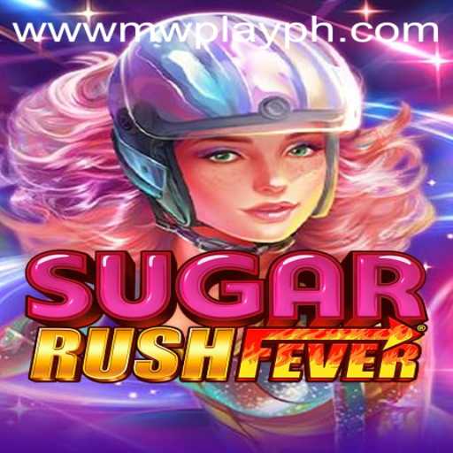 Explore the Exciting World of SugarRushFever with MWPlay Login